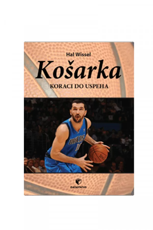 Kosarka: koraci do uspeha 