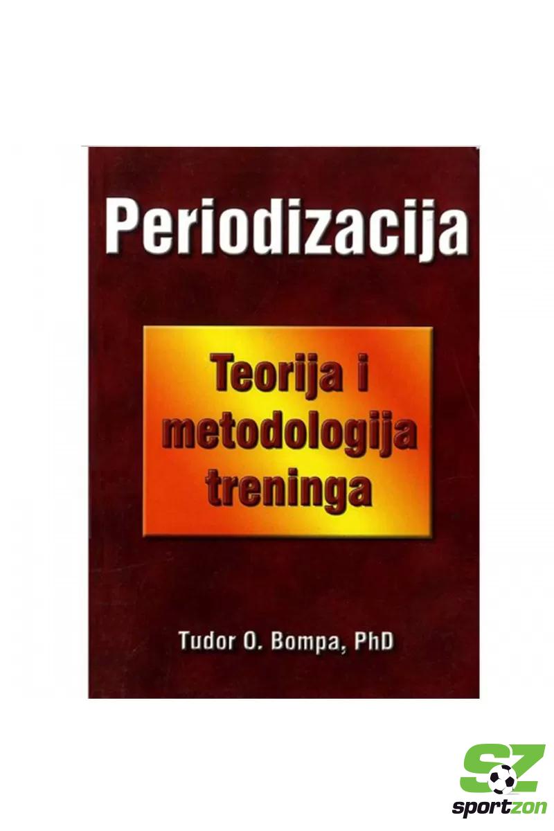 Periodizacija - teorija i metod 